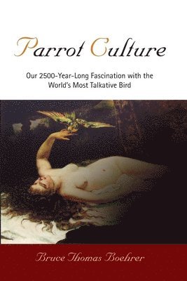 bokomslag Parrot Culture