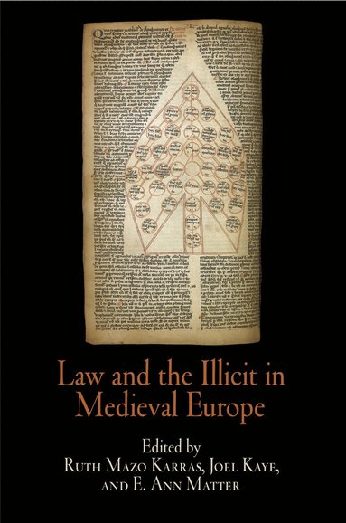 bokomslag Law and the Illicit in Medieval Europe