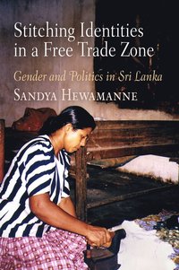 bokomslag Stitching Identities in a Free Trade Zone