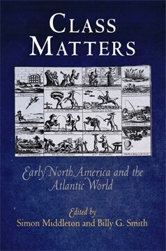 Simon Middleton, Billy G. Smith - Class Matters, Häftad