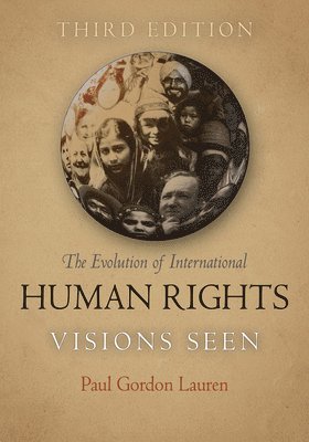 The Evolution of International Human Rights 1