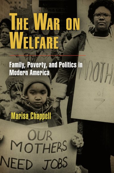 Marisa Chappell - War on Welfare, Häftad