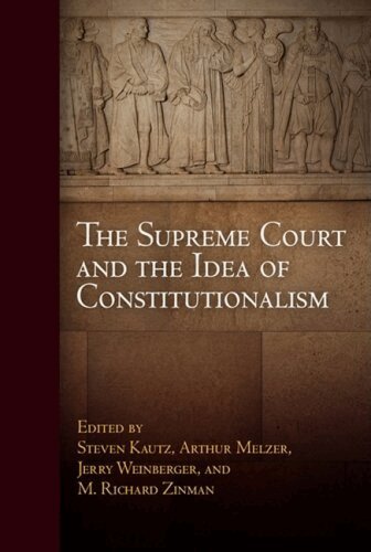 Steven Kautz, Arthur Melzer, Jerry Weinberger, M. Richard Zinman - Supreme Court and the Idea of Constitutionalism, Häftad