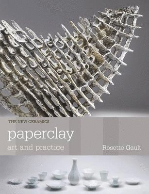 Rosette Gault - Paperclay, Häftad