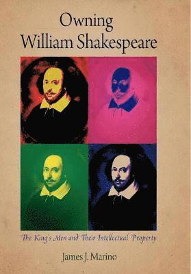 James J. Marino, James J Marino - Owning William Shakespeare, Häftad
