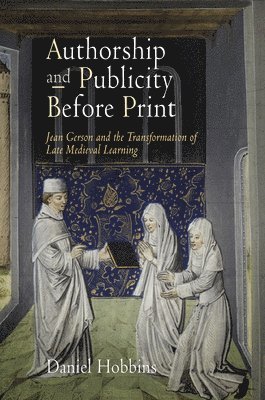 Authorship and Publicity Before Print 1