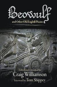 bokomslag &quot;Beowulf&quot; and Other Old English Poems