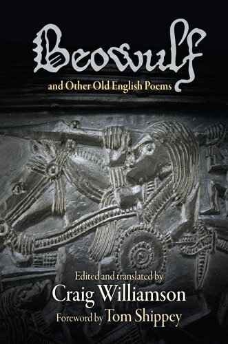 Craig Williamson - "Beowulf" and Other Old English Poems, Häftad