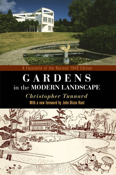 Christopher Tunnard - Gardens in the Modern Landscape, Häftad