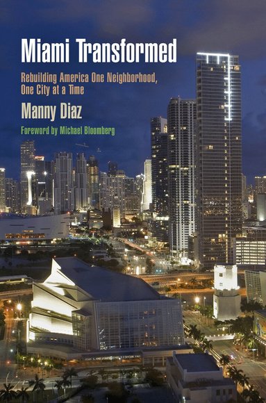 Manny Diaz - Miami Transformed, Häftad