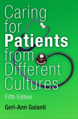 Caring for Patients from Different Cultures 1
