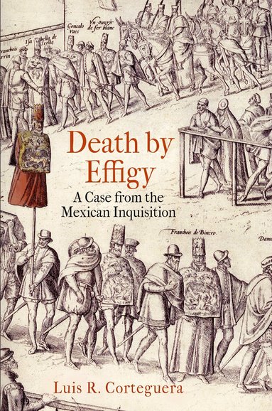 Luis R. Corteguera - Death by Effigy, Häftad