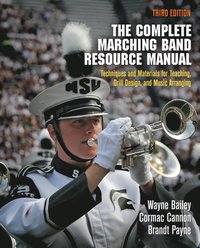 bokomslag Complete Marching Band Resource Manual