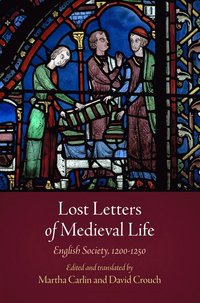 bokomslag Lost Letters of Medieval Life