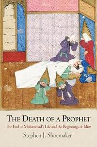 bokomslag The Death of a Prophet