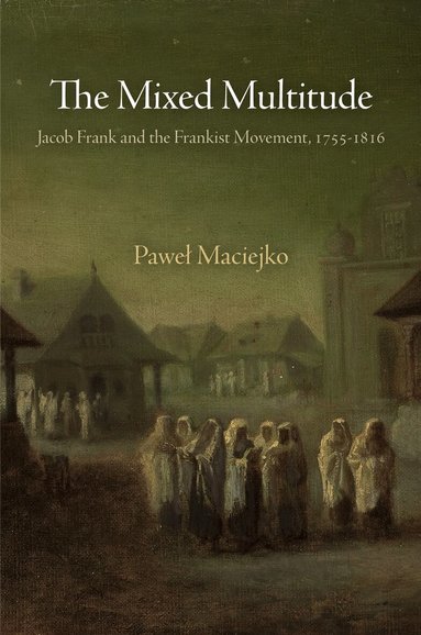 Paweł Maciejko - Mixed Multitude, Häftad