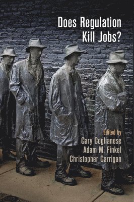 Does Regulation Kill Jobs? 1