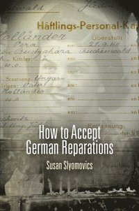 bokomslag How to Accept German Reparations