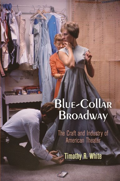 bokomslag Blue-Collar Broadway