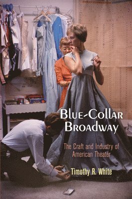 Blue-Collar Broadway 1
