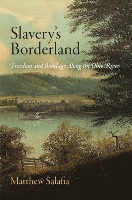 Slavery's Borderland 1