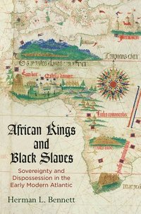 bokomslag African Kings and Black Slaves