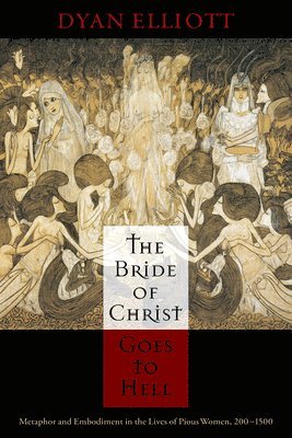 The Bride of Christ Goes to Hell 1