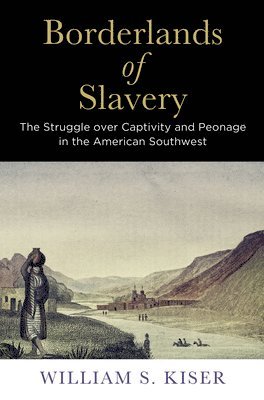 Borderlands of Slavery 1