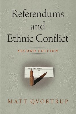 Referendums and Ethnic Conflict 1