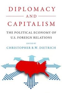 bokomslag Diplomacy and Capitalism