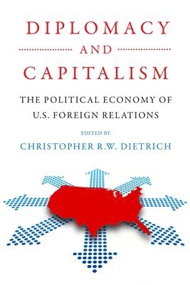 Diplomacy and Capitalism 1