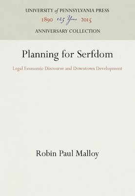 Planning For Serfdom 1