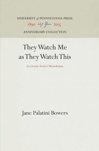 Jane Palatini Bowers - They Watch Me As They Watch This, Inbunden