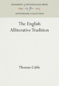 bokomslag The English Alliterative Tradition