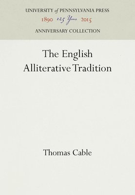 bokomslag The English Alliterative Tradition