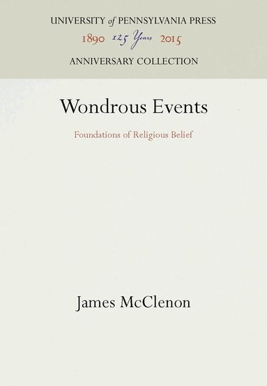 James McClenon - Wondrous Events, Inbunden