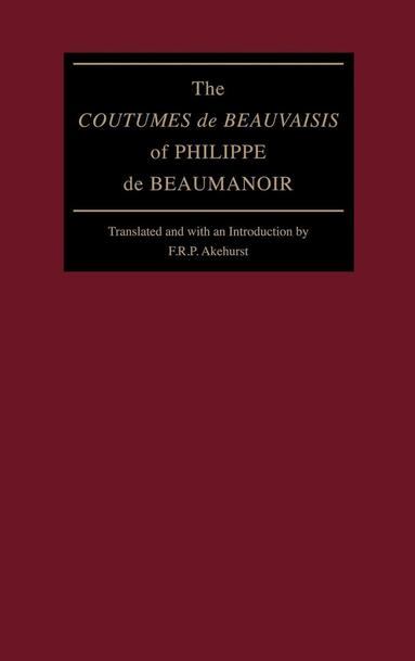 Philippe de Beaumanoir - "Coutumes De Beauvaisis" of Philippe De Beaumanoir, Inbunden