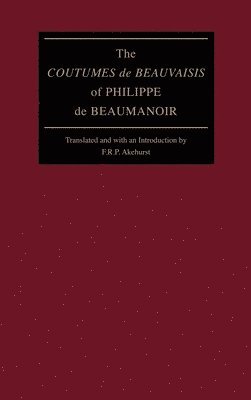 "Coutumes De Beauvaisis" of Philippe De Beaumanoir