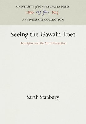 Seeing the Gawain-Poet 1