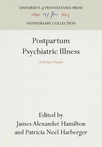 bokomslag Postpartum Psychiatric Illness