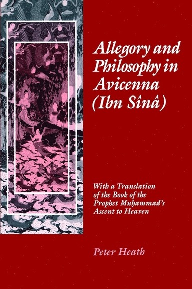 bokomslag Allegory and Philosophy in Avicenna (Ibn Sînâ)