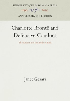 bokomslag Charlotte Bronte and Defensive Conduct