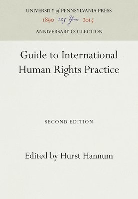 Guide to International Human Rights Practice