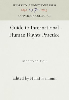 Guide to International Human Rights Practice 1