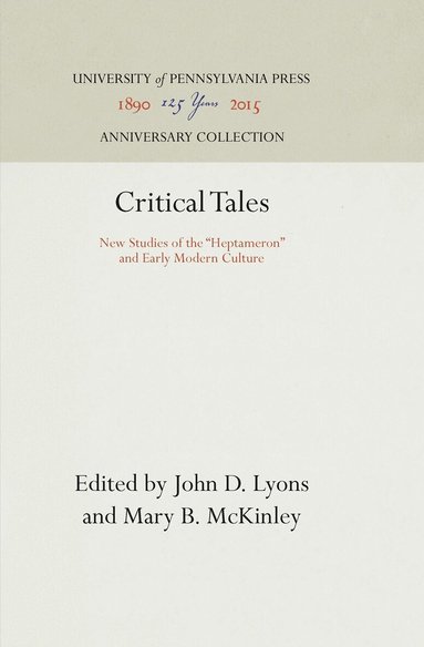 John D. Lyons, Mary B. McKinley - Critical Tales, Inbunden