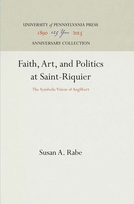 Faith, Art, and Politics at Saint-Riquier 1