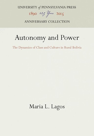 Maria L. Lagos - Autonomy and Power, Inbunden