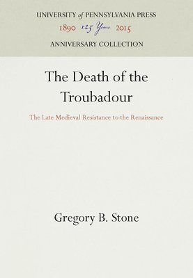 Gregory B. Stone, Gregory B Stone - Death of the Troubadour, Inbunden