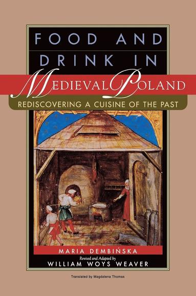 bokomslag Food and Drink in Medieval Poland