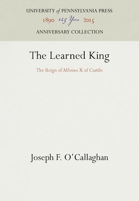 Joseph F. O'Callaghan, Joseph F O'Callaghan - Learned King, Inbunden